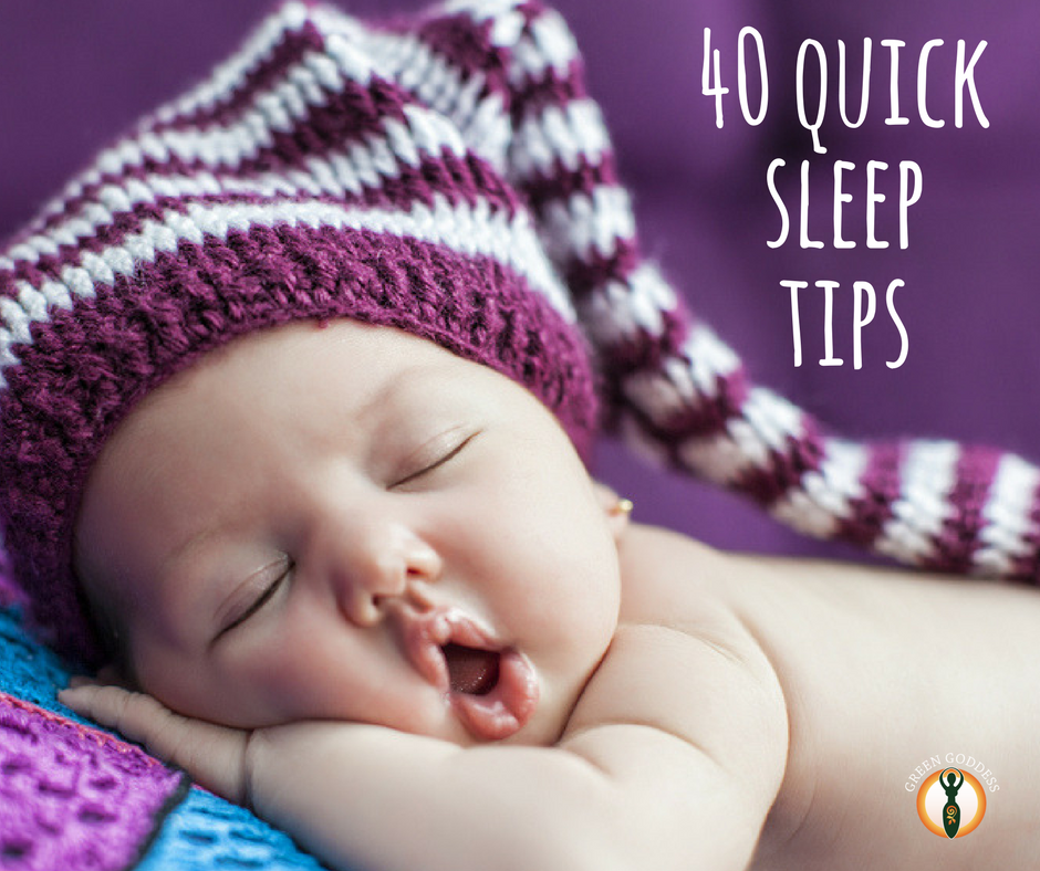 40 quick sleep tips